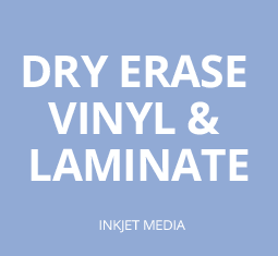 DRY ERASE VINYL & LAMINATE